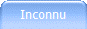 Inconnu
