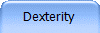 Dexterity
