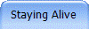 Staying Alive